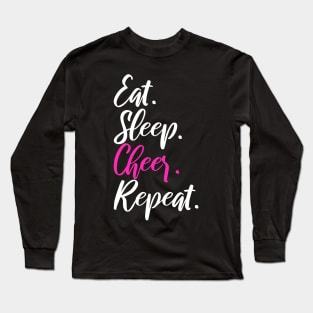 Eat Sleep Cheer Repeat Funny Quote Cheerleader Long Sleeve T-Shirt